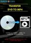 Convert your DVD to MP4 by Transfers to Digital