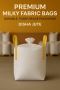 Premium Milky Fabric Bags – Durable, Food-Grade Packaging by