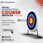 Unlock Your Potential: Digital Marketing Course Institute in
