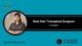 Best Hair Transplant Surgeon in Delhi