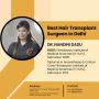 Hair Transplant Surgery in Delhi