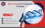 Why Do You Need DNA Tests for Immigration Purposes?