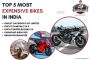 Top 5 Most Expensive Bikes in India 2025