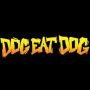 Dog Eat Dog Merch