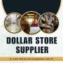 Trusted Dollar Store Supplier – Huge Selection at Unbeatable