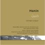 Hanin — A Musical Homage for Hearts Seeking Freedom