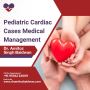Trusted Pediatric Cardiac Care by Dr. Amitoz Baidwan
