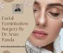 Facial Aesthetic Courses in India by Dr. Arun Panda – Learn 