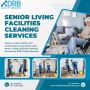 Senior Living Facilities Cleaning Services | DRB Facility Se