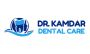 Dr. Kamdar Dental Care Dr. Kamdar Dental Care