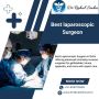 Best Laparoscopic Surgeon in Delhi – Advanced Care & Surgery