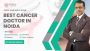 Best Cancer Doctor in Noida – Consult Dr. Manish Singhal