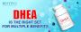 DHEA IS THE RIGHT SET FOR MULTIPLE BENEFITS DHEA IS THE RIGHT SET FOR MULTIPLE BENEFITS