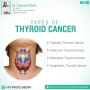Thyroid Tumor Surgery in Ahmedabad, India | Dr Supreet Bhatt