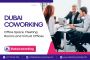 Dubai Coworking: Office Space, Meeting Rooms and Virtual Off