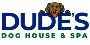 Dudes Dog House Spa