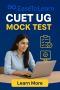 Ace CUET UG 2026 — Try EaseToLearn’s Free Mock Tests Now!