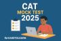 Ace CAT 2025 — Free Online Mock Test Series by EaseToLearn