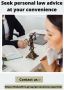 Seek personal law advice at your convenience