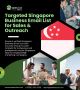 Get Verified Singapore Business Email List GDPR Compliant