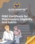 PEBC Certificate for Pharmacists: Eligibility and  Exams.