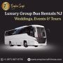 Luxury Group Bus Rentals NJ – Weddings, Events & Tours