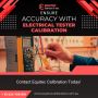 Ensure Accuracy with Electrical Tester Calibration – Equitec