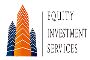 EQUITY INVESTMENT SERVICES