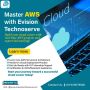 Master AWS - Take Cloud Skills to Next Level - Evision Techn