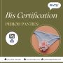 Join hands with EVTL seeking BIS certification for period pa