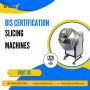 EVTL: Simplify Compliance with BIS Certification for Slicing