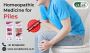 Get the Best Homeopathic Medicine For Piles Treatment Online