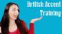 Professional Accent Reduction & British Elocution Professional Accent Reduction & British Elocution