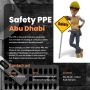 Understanding Safety PPE Abu Dhabi