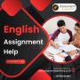 Affordable English Assignment Help for School & University S