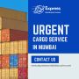 How to Find the Most Reliable Urgent Cargo Service in Mumbai