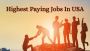 Find Good Paying Jobs in USA