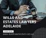 Wills And Estates Lawyers Adelaide Wills And Estates Lawyers Adelaide