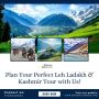 Plan Your Perfect Leh Ladakh & Kashmir Tour with Us! Plan Your Perfect Leh Ladakh & Kashmir Tour with Us!