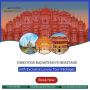 Discover Rajasthan's Heritage with Exclusive Luxury Tour Pac