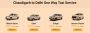 Safe & Comfortable Chandigarh to Delhi One Way Taxi – Call 9