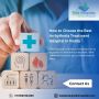  How to Choose the Best Arrhythmia Treatment Hospital in Noi