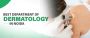 Find the best Skin specialist in Noida near me