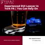Experienced DUI Lawyer In York PA | You Can Rely On | Ferro 
