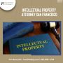 Dedicated San Francisco Intellectual Property Lawyer Help