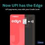 Edge UPI Credit Card: Benefits Your Financial Journey