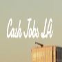 Cash Jobs Los Angeles