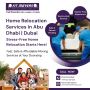 Home Relocation Services in Dubai & Abu Dhabi Home Relocation Services in Dubai & Abu Dhabi