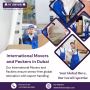 International Movers and Packers in Dubai International Movers and Packers in Dubai