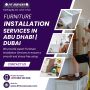 Furniture Installation Services in Abu Dhabi